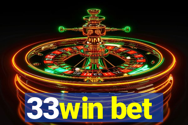 33win bet